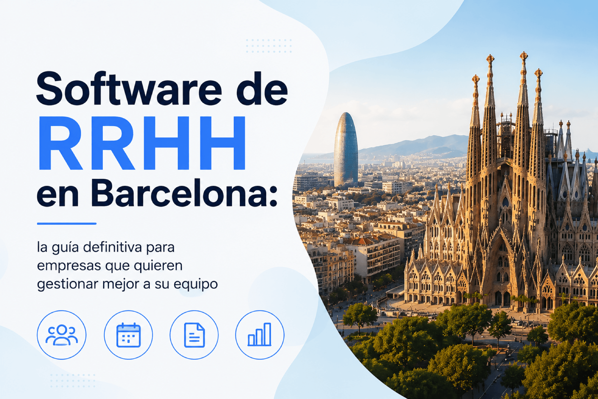 HR Software in Barcelona: How to Choose the Right System for Your Business